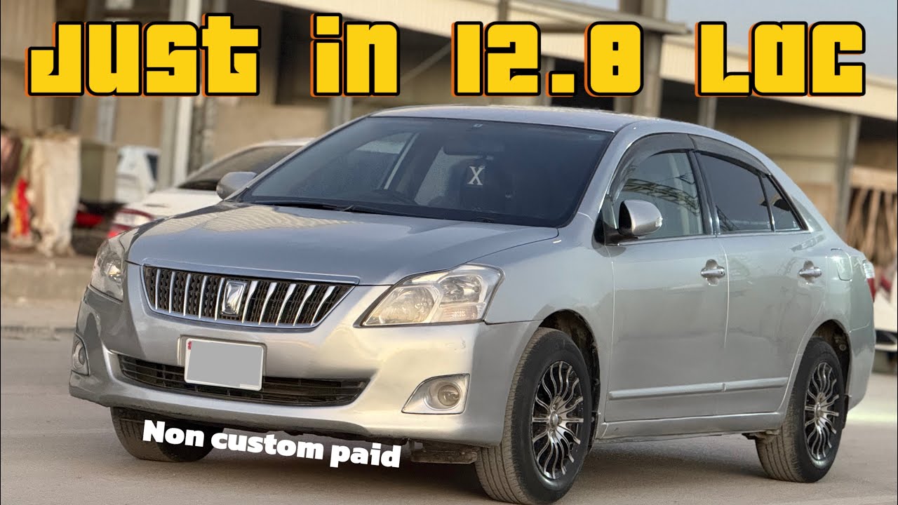 Non custom paid TOYOTA PREMIO F 1.5 (2017) Just in 12.8 lac | delivery all in Pakistan available 