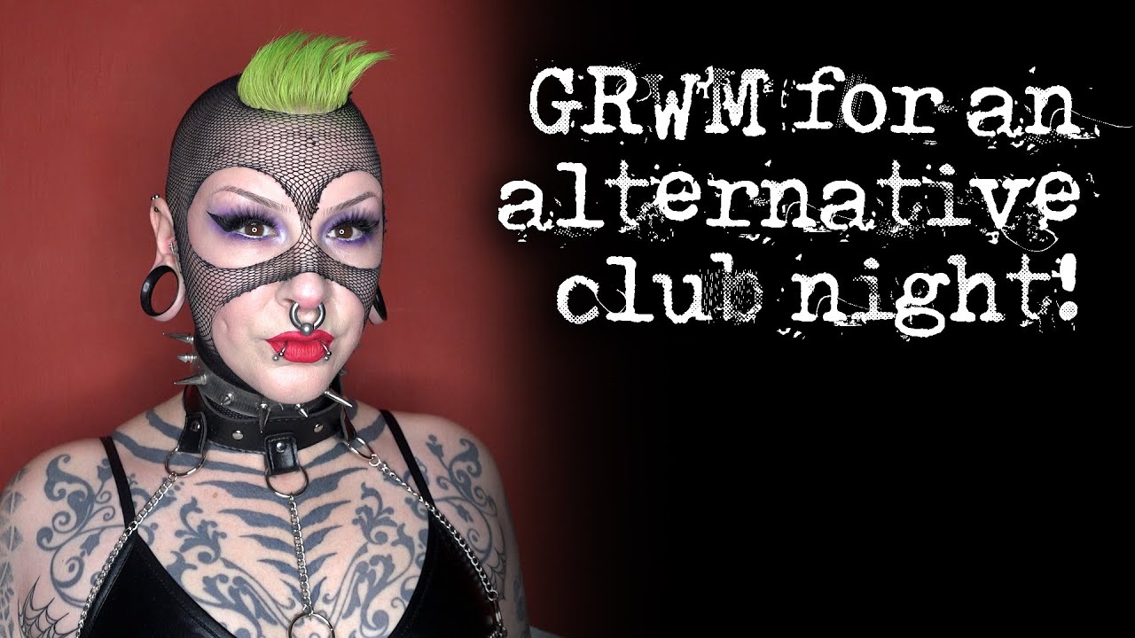 GRWM for an alternative club