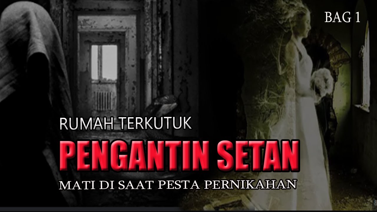 CERITA NGERI ❗️❗️ MA*TI DI SAAT PESTA PERNIKAHAN BAG 1