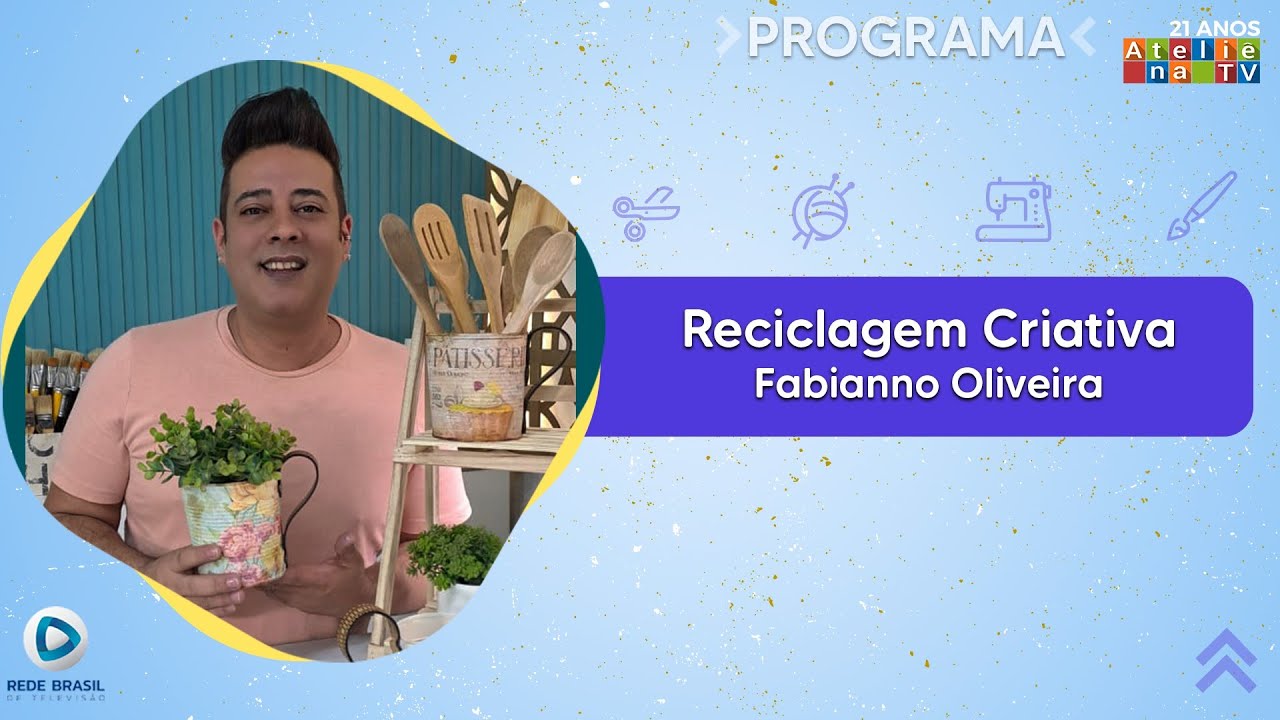 RECICLAGEM CRIATIVA