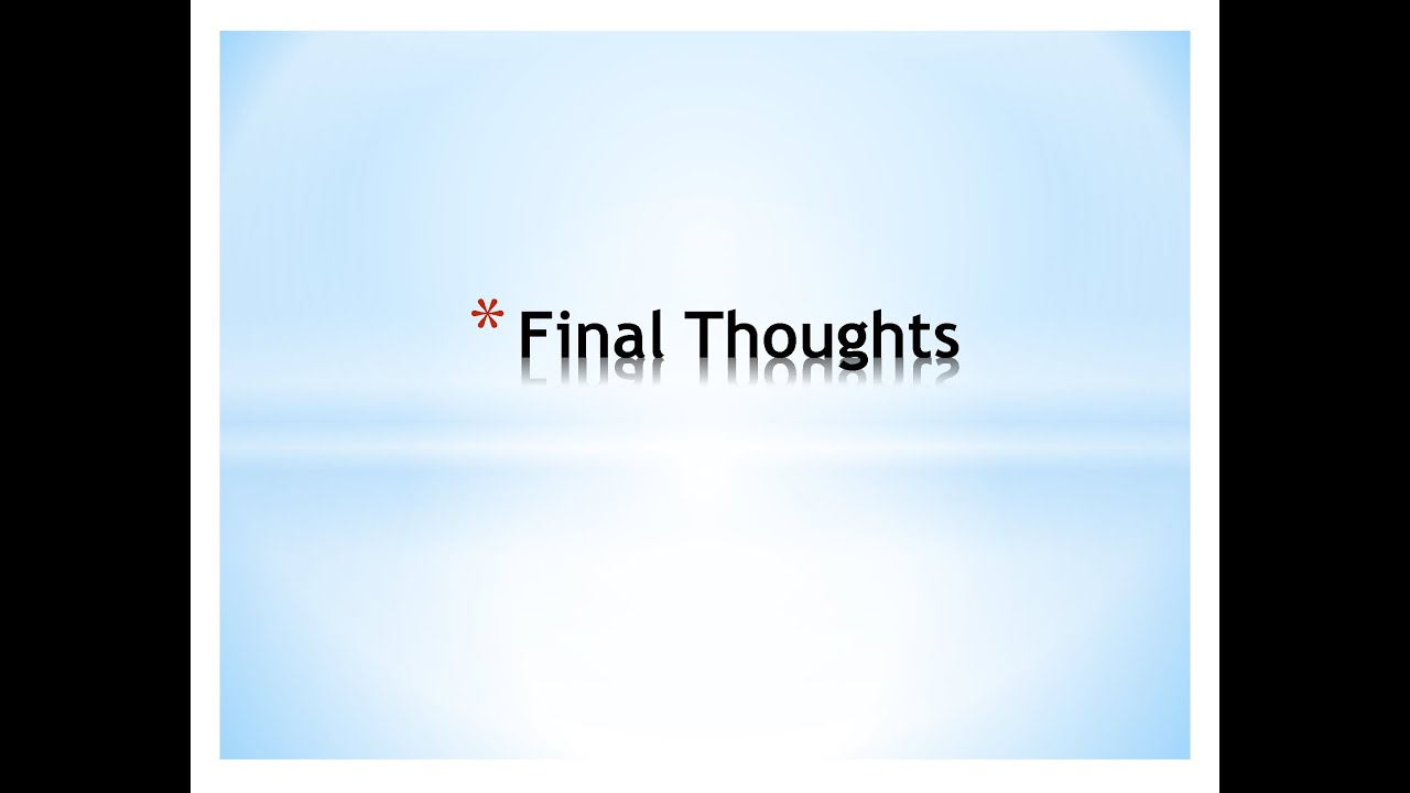 15 Final Thoughts