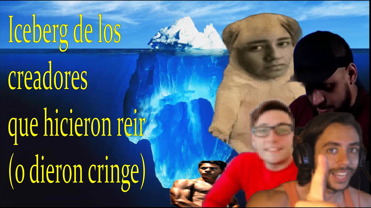 Iceberg de los creadores que hicieron reír (o dieron cringe) a una generación
