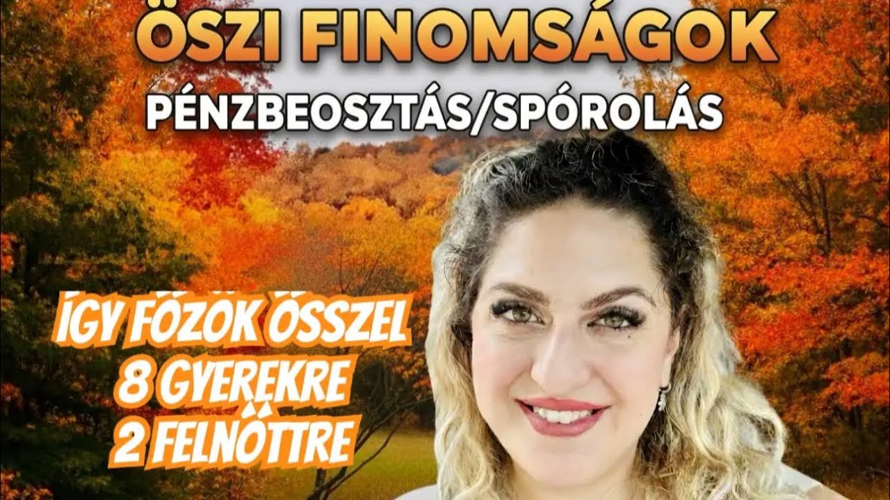 Őszi vacsorák 8 gyerekre - olcsó, laktató és gyors ötletek ananyáknak@vivinaploja @LidlMagyarorszag 