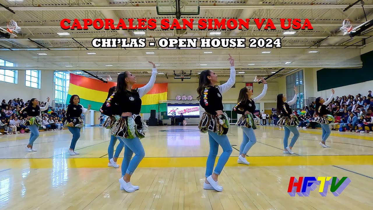 CH'ILAS, Caporales San Simón VA USA - OPEN HOUSE 2024