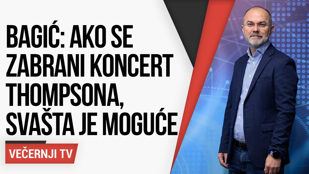 Dragan Bagić: Ako se zabrani koncert Thompsona, sva&scaron;ta je moguće