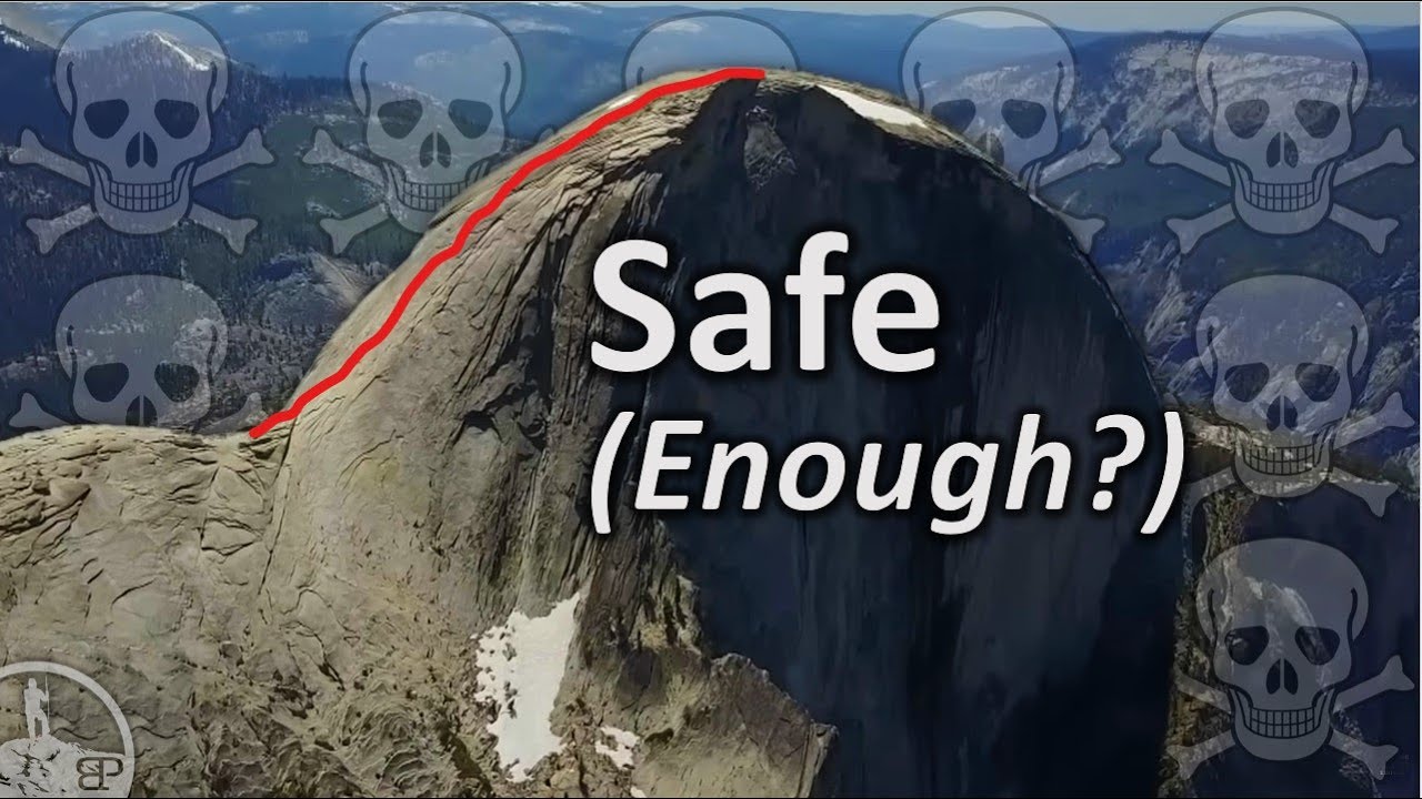 Is It Safe to Climb Half Dome?