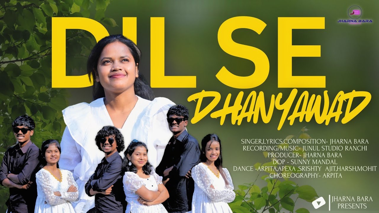 New Nagpuri Christian Song 4K|Dil Se Dhanyawad 2025||SINGER- Jharna Bara