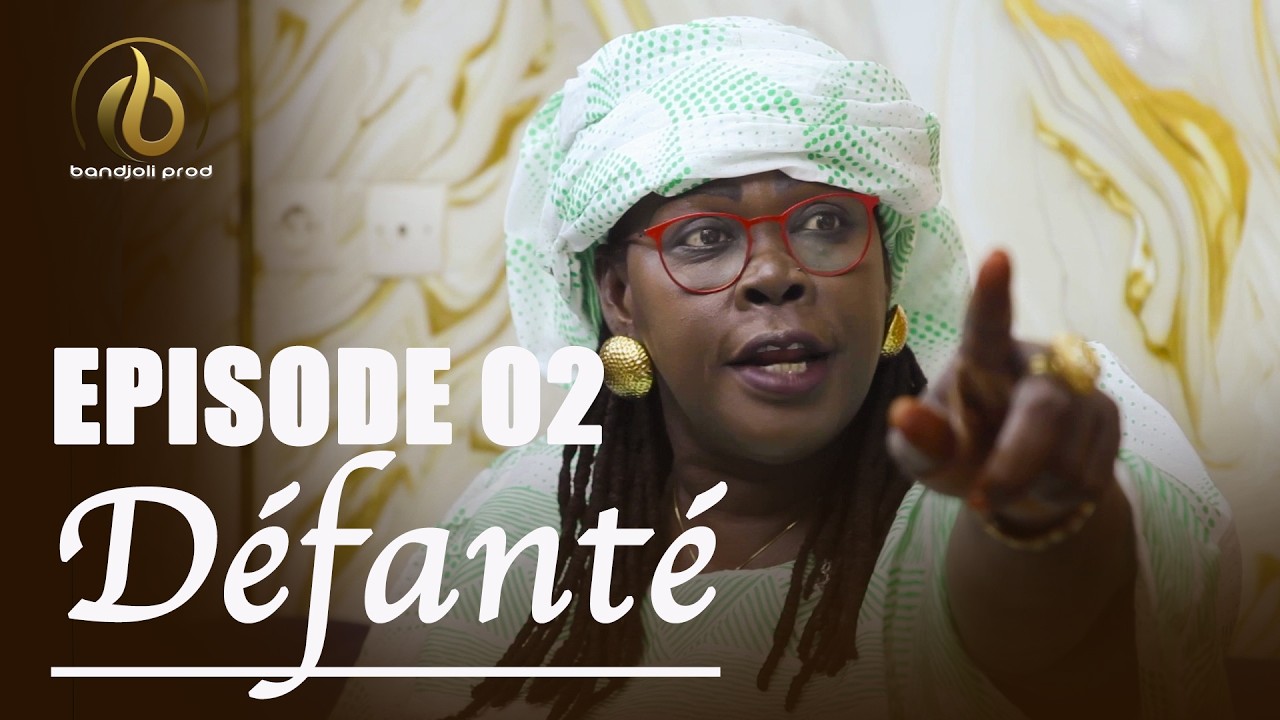 DÉFANTÉ : EPISODE 02