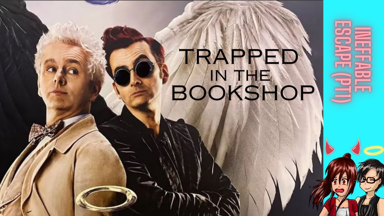 Trapped in the Bookshop - Playing a #GoodOmens Fanmade Game (Ineffable Escape Pt1)