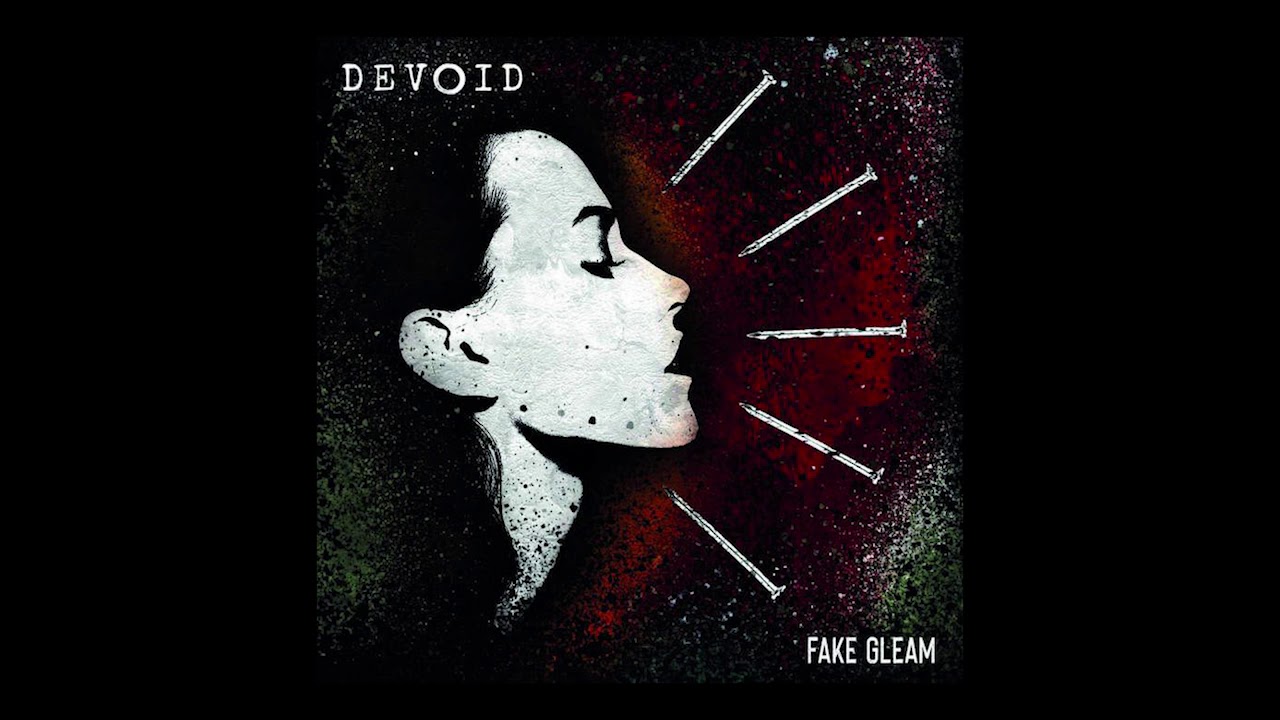 DEVOID - Fake Gleam (FULL ALBUM)