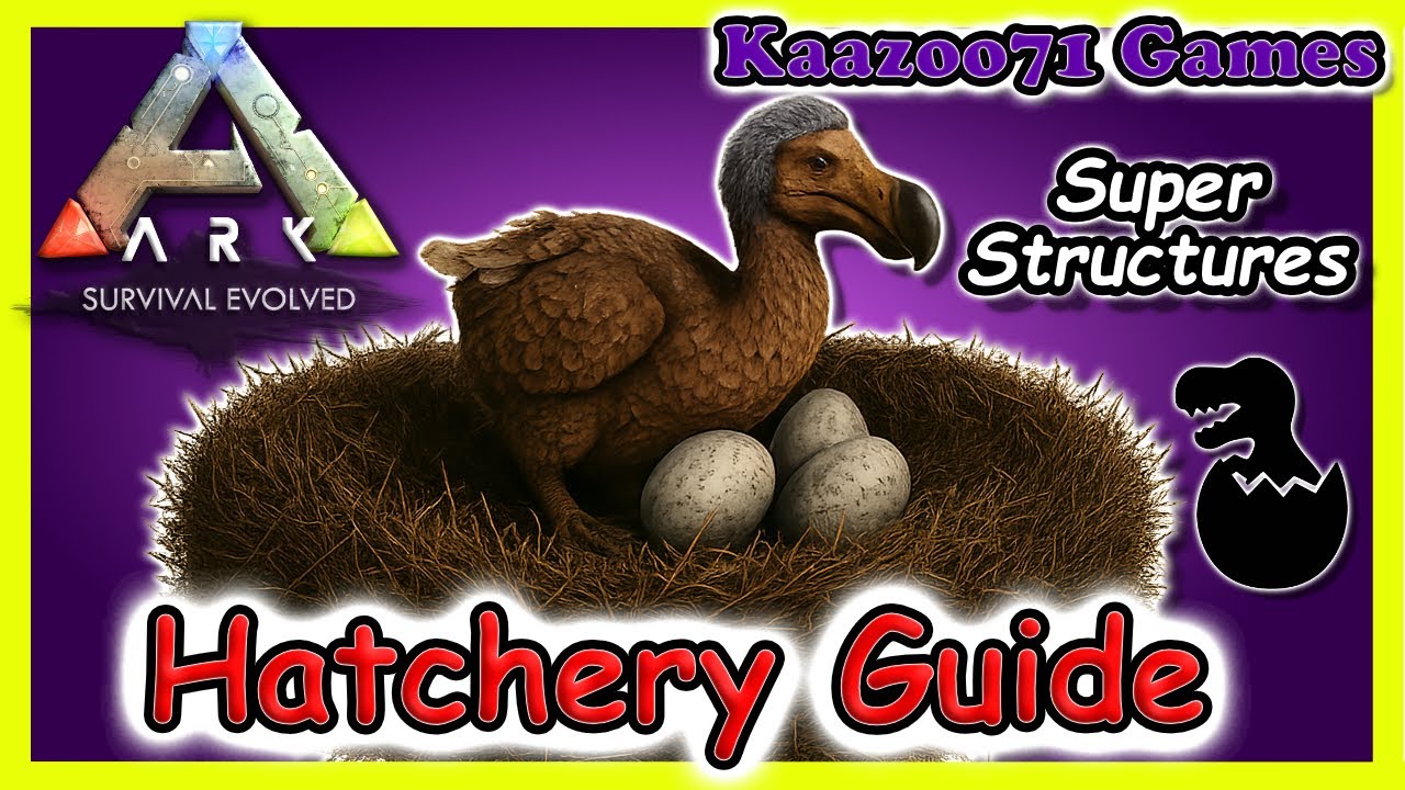 SS Hatchery Ark Survival Evolved💥