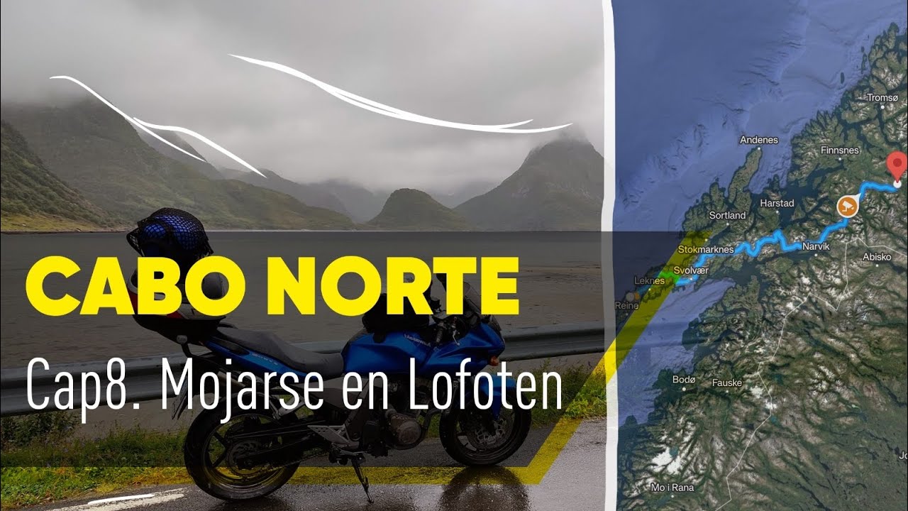 Cabo Norte en moto | Capítulo 8. Día 14, mojarse en las Lofoten 