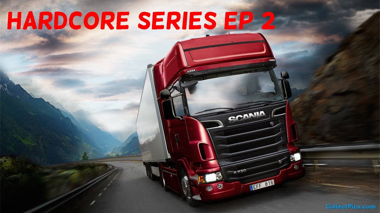 Euro Truck Hardcore series (Ep 2)