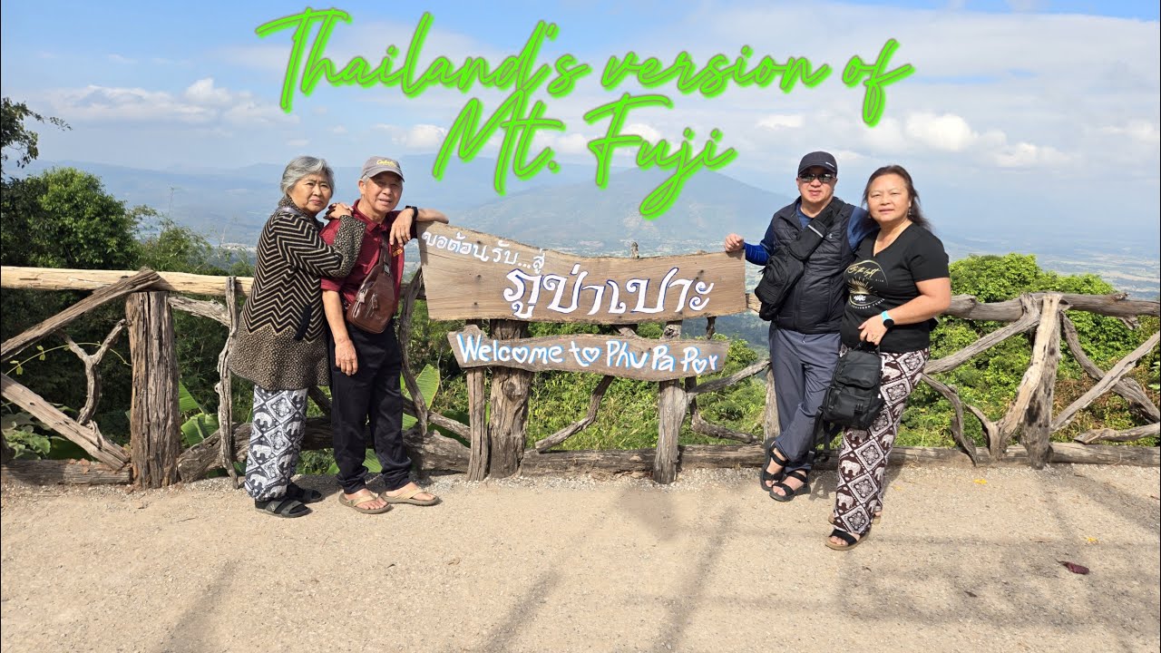 Fuji of Mueang Loei - Thailand Ep.6