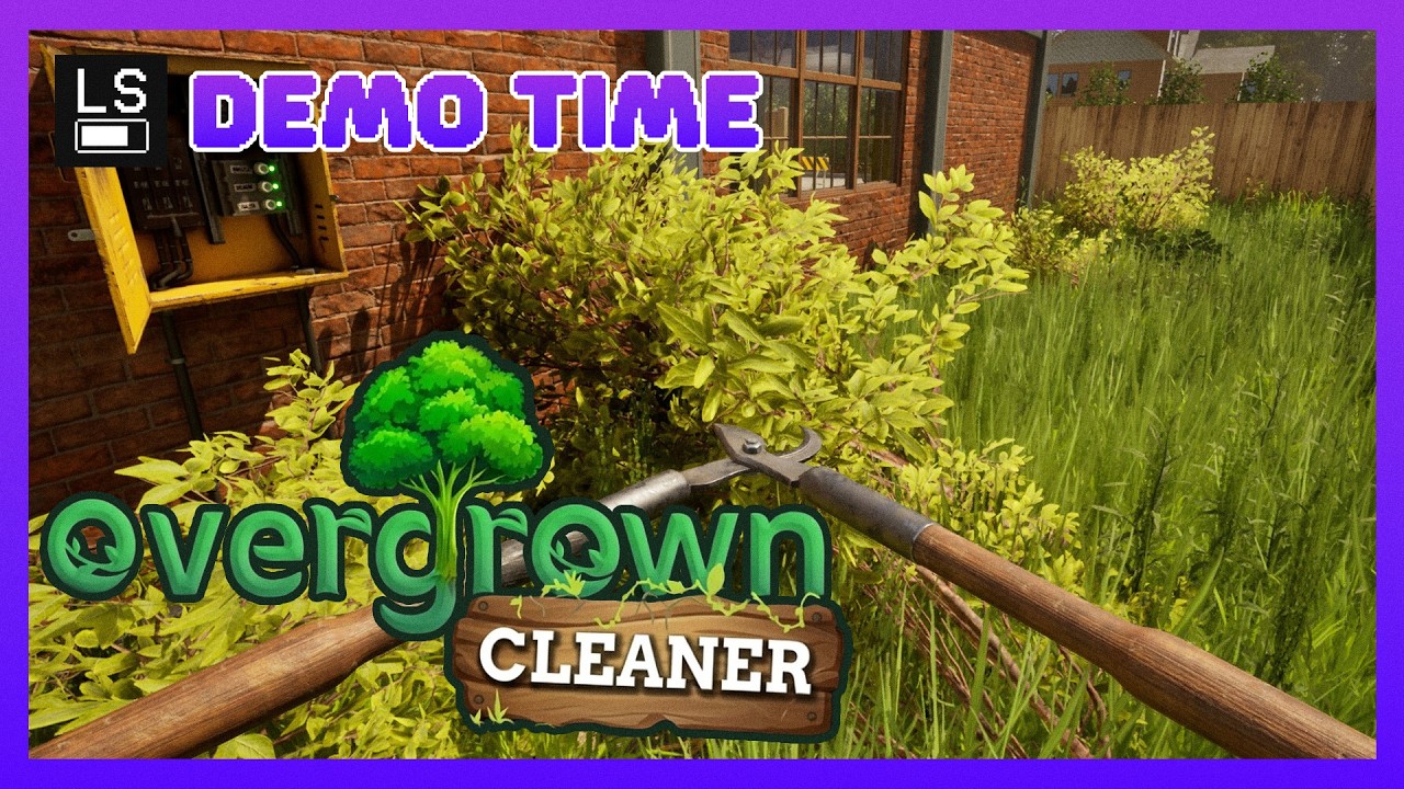 Overgrown Cleaner | Demo Time