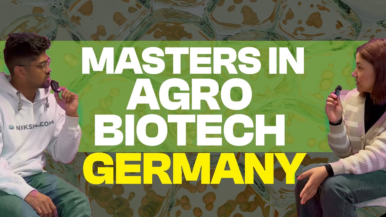 Masters in Agro Biotechnology from Germany 🇩🇪