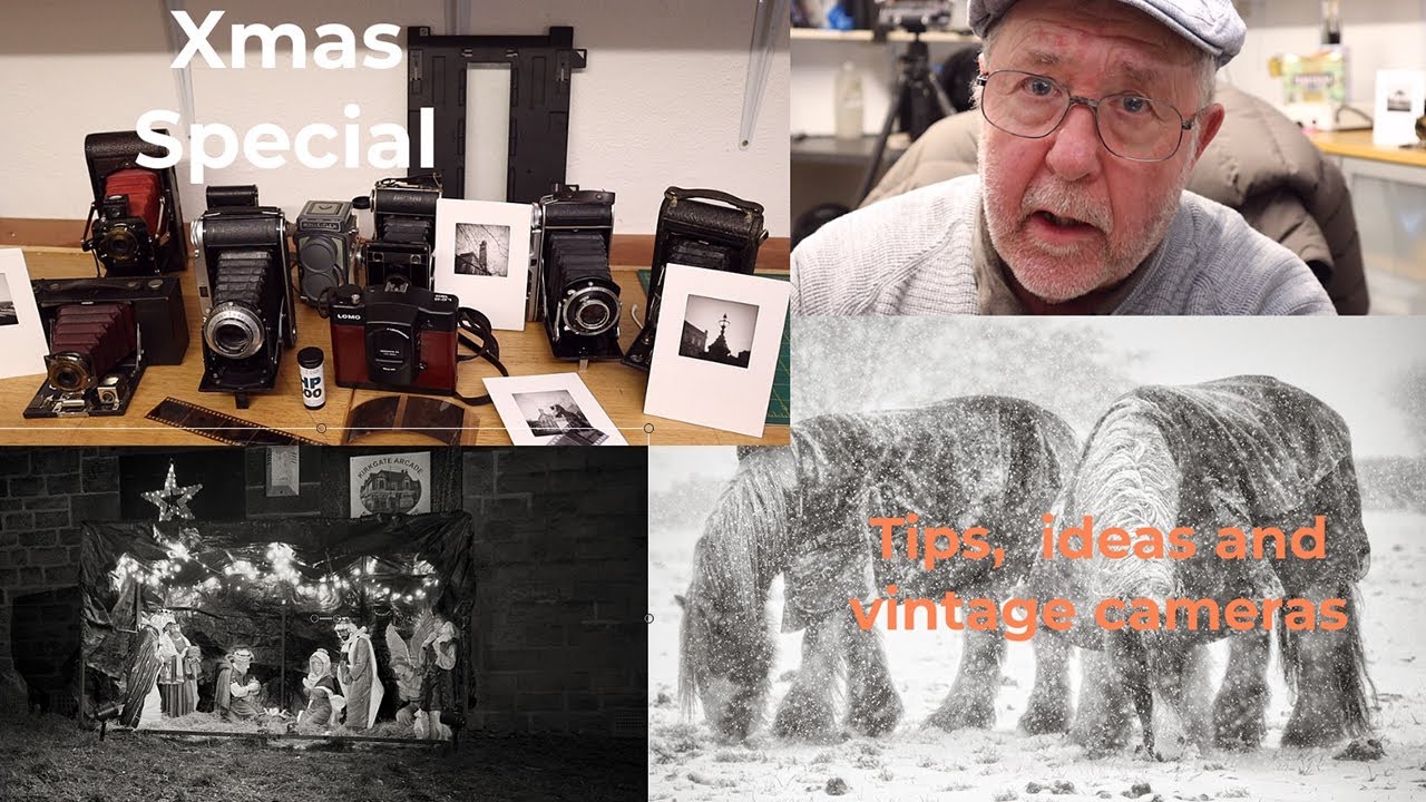 Xmas Special, Scanning tips, Displaying prints, YouTube recommendations and my Vintage cameras