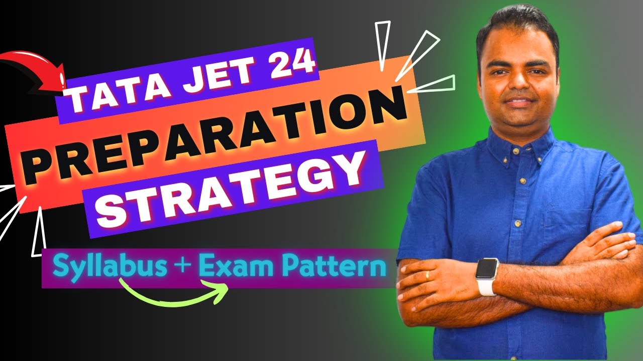 TATA JET 2024 Preparation Strategy- TATA JET Syllabus, Exam Pattern, PYQ, Test Series in Hindi