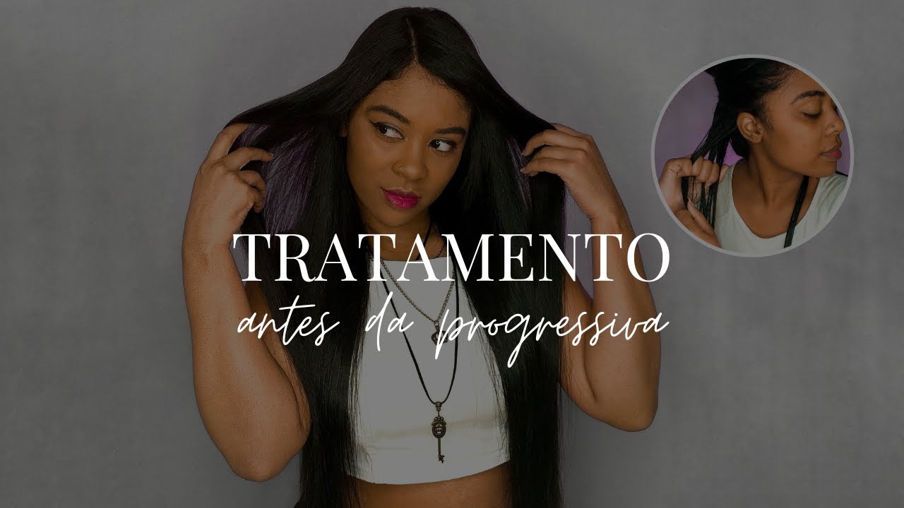 TRATAMENTO ANTES DA PROGRESSIVA