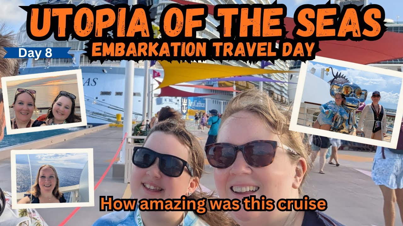 TRAVEL DAY / Embarkation to Royal Caribbean UTOPIA of the SEAS Cruise 2025 Vlog Series