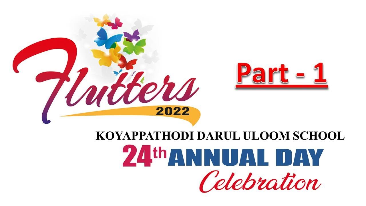 Flutters 2022 | 24th Annual Day Celebration | Part -1