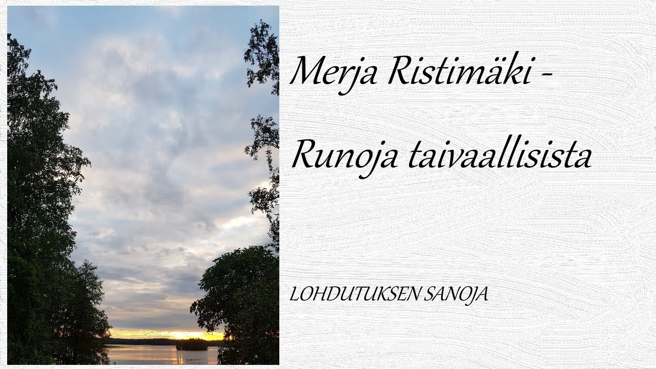 Merja Ristimäki: Lohdutuksen sanoja