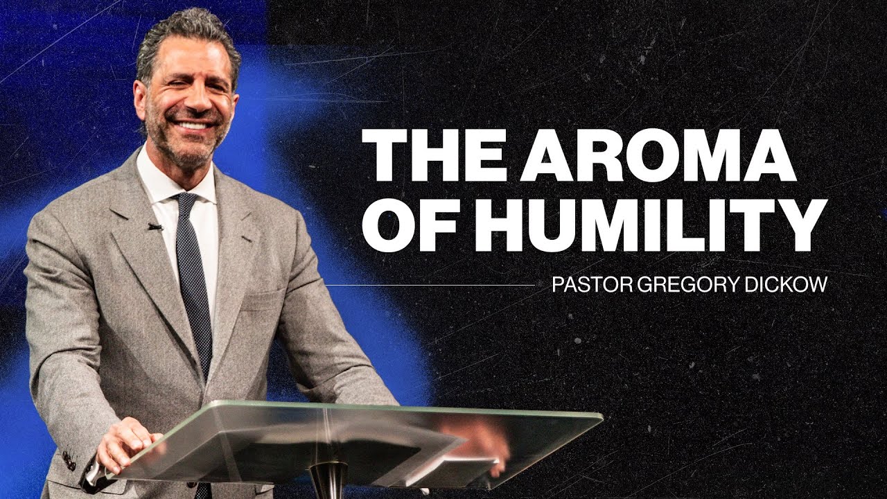 The Aroma of Humility