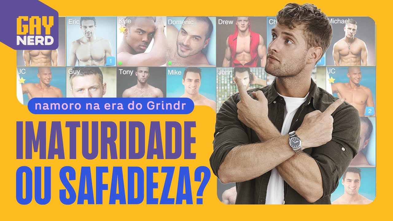 Gays ESCOLHEM DEMAIS? Namoro em tempos de GRINDR │ GAY NERD