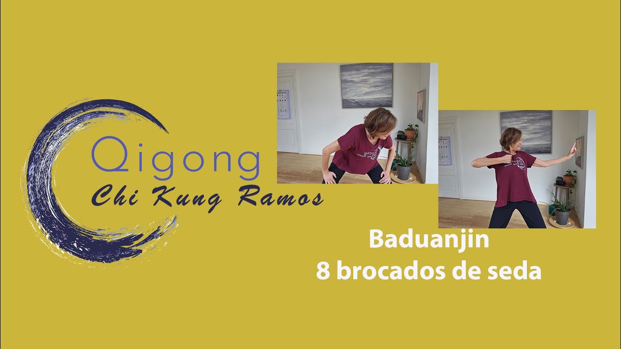 Qigong - Baduanjin; 8 brocados de seda (ESP)