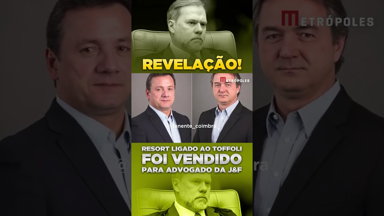 Resort ligado à família de Toffoli foi vendido para advogado da J&F