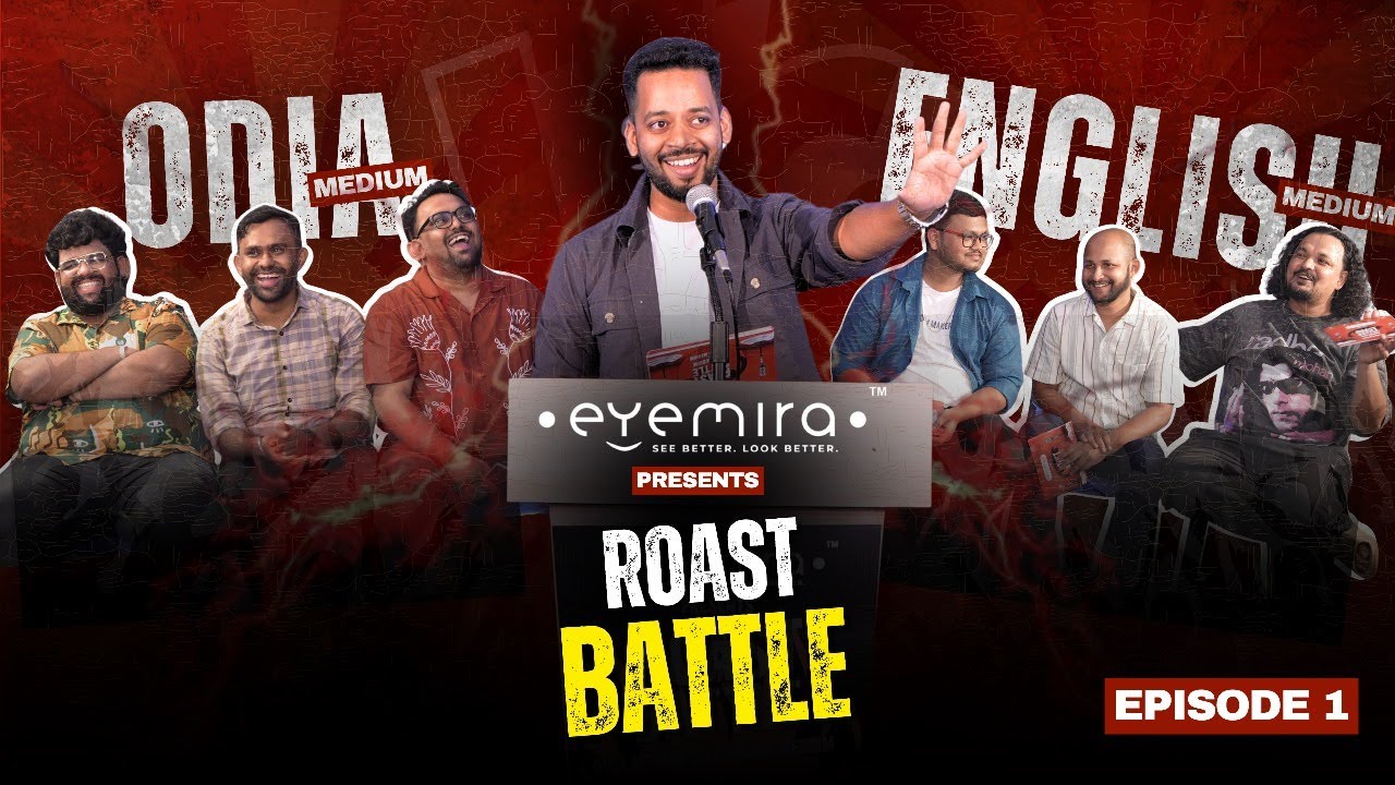 THE ODIA ROAST SHOW II EP-1 II ODIA MEDIUM VS ENGLISH MEDIUM