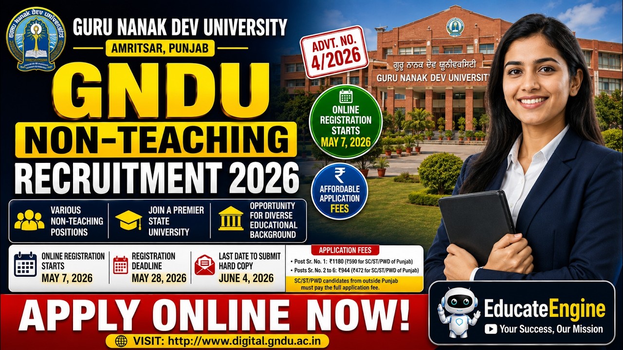GNDU Amritsar Recruitment 2026 | Non-Teaching Vacancies | Eligibility & How to Apply | EducateEngine