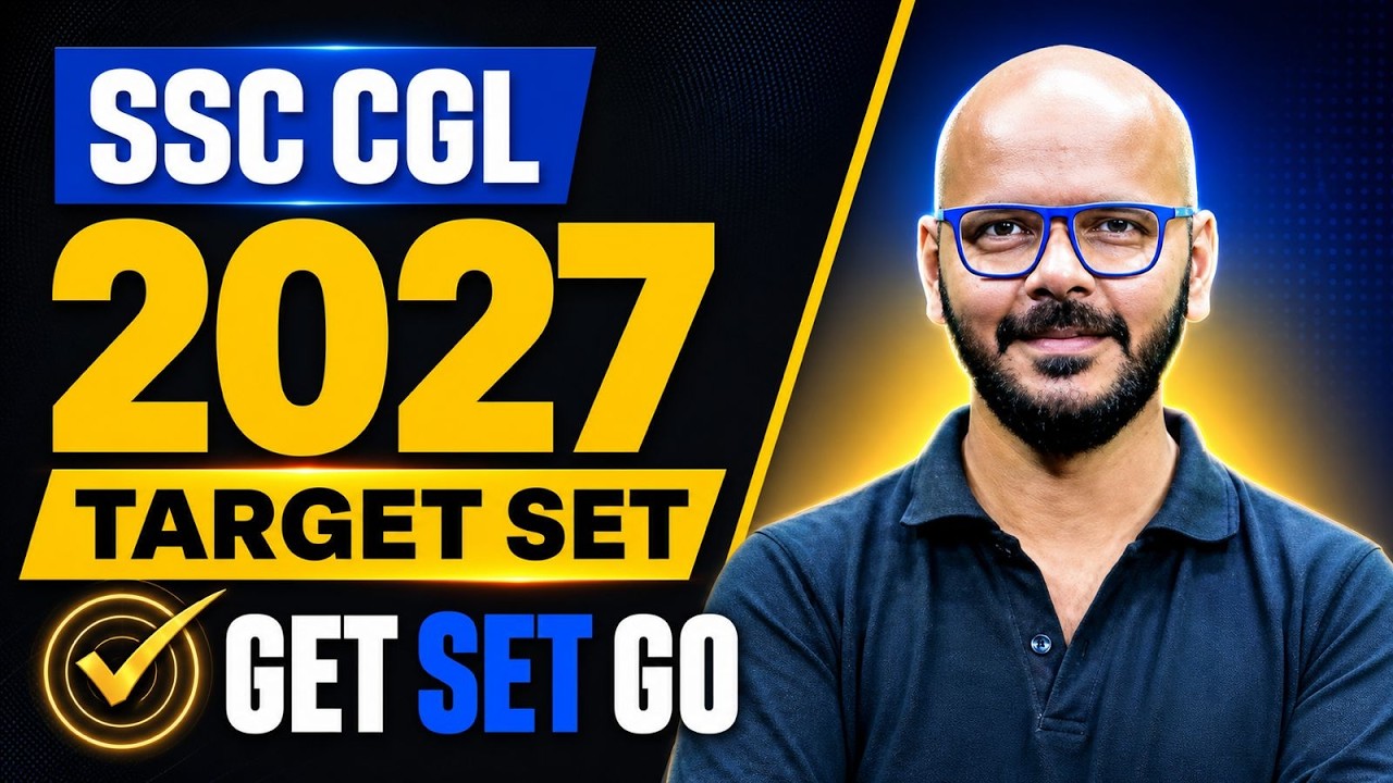SSC CGL 2027 Strategy 🔥 | SSC CGL Preparation for Beginners | Full Strategy By Tarun Sir