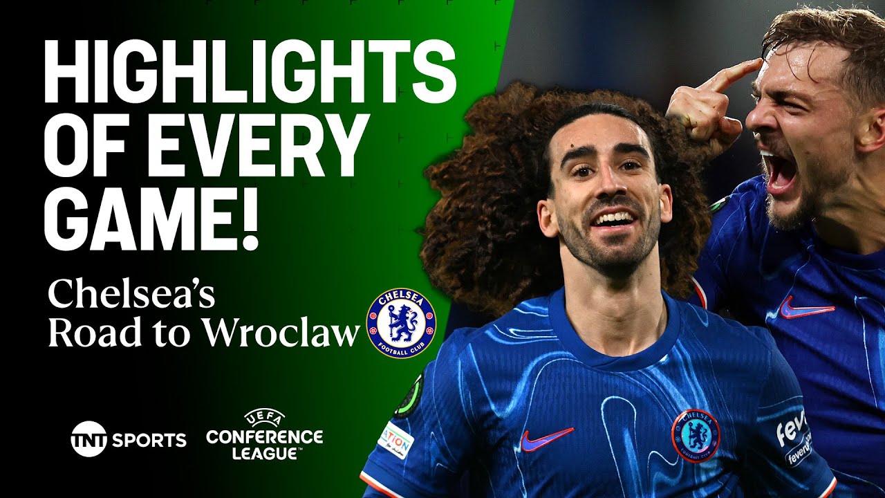 ✈️ Road to Wrocław: Chelsea's Route to the 2025 UEFA Conference League Final | #UECL Highlights 🎥