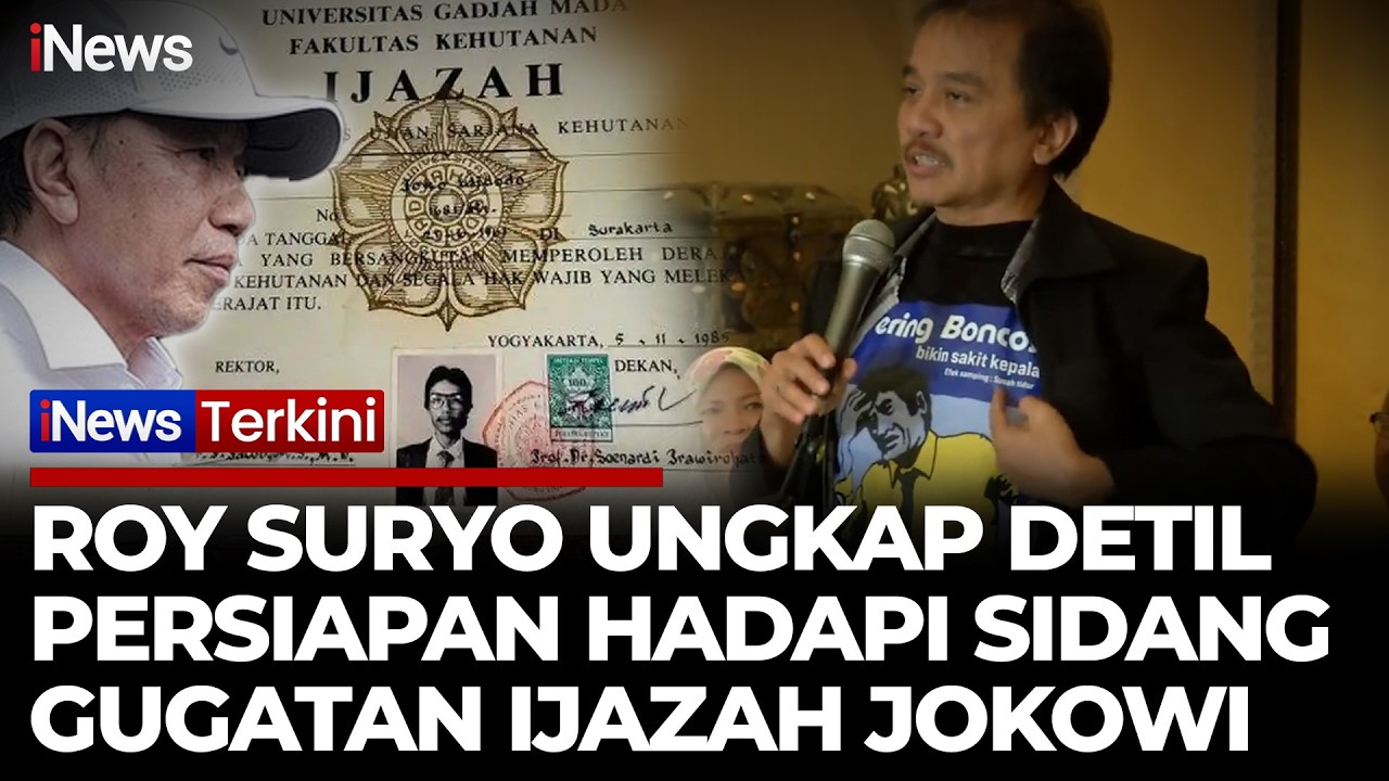 Menuju Sidang Panas Ijazah Jokowi! Roy Suryo Klaim Sudah Kantongi Persiapan Matang | iNews Terkini