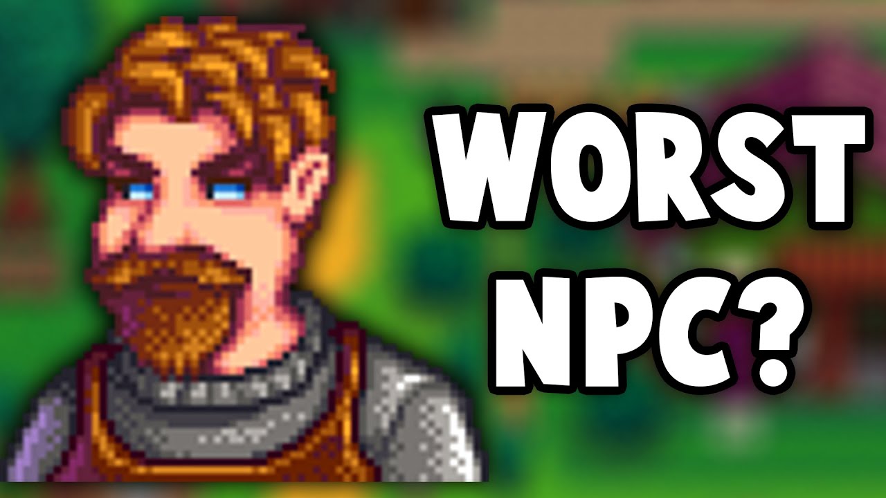 The WORST NPC in Stardew Valley...