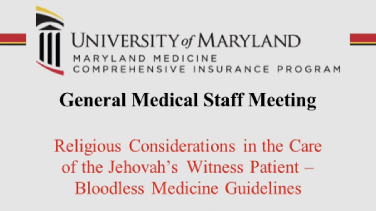 Jehovah’s Witness and Bloodless Medicine