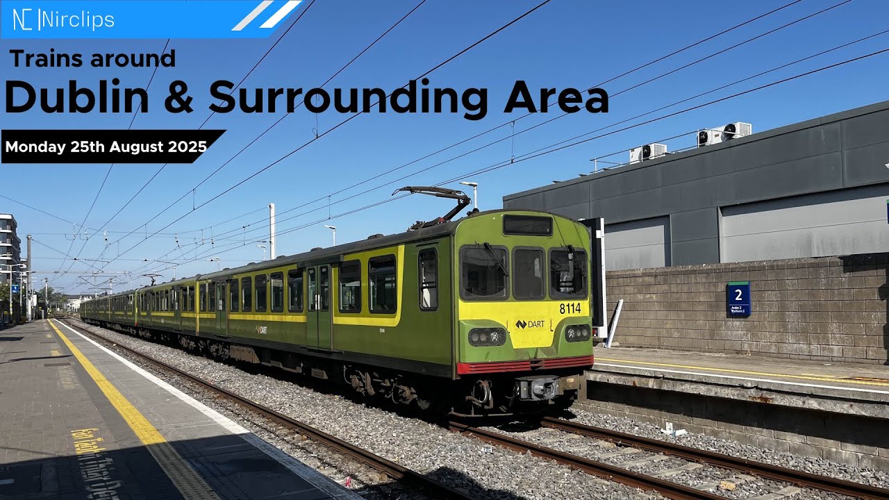 Trains around Dublin & Surrounding Area. (25th August 2025)