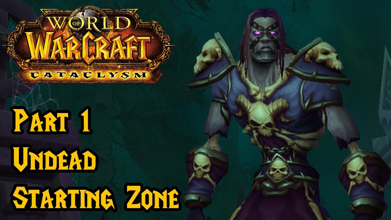 World of Warcraft - Undead Starting Zone Part 1 (No Commentary)