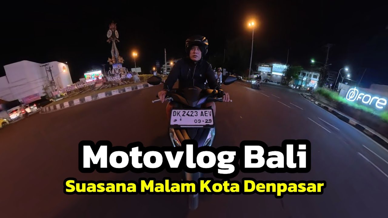 Motovlog Suasana Malam Kota Denpasar. Insta360 X5 Bali