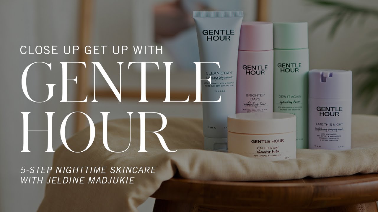 5-Step Nighttime Skincare Routine with Gentle Hour | BEAUBIT