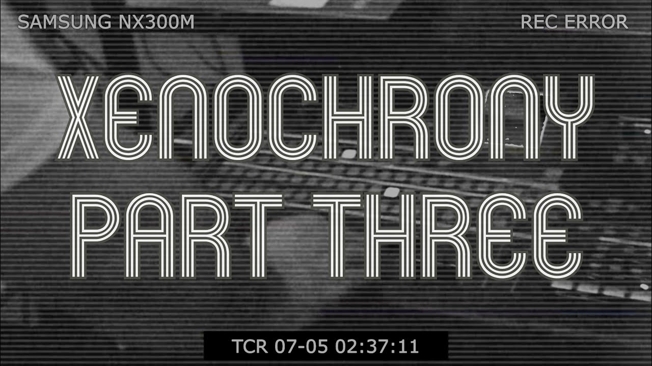 Xenochrony + Live Dub: Corduroy 75