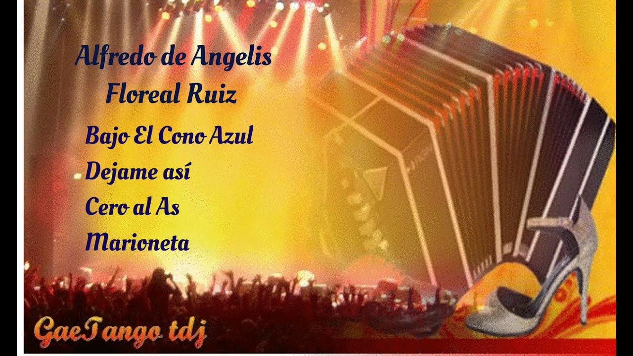 Tanda di tango Alfredo de Angelis Floreal Ruiz  1943 44
