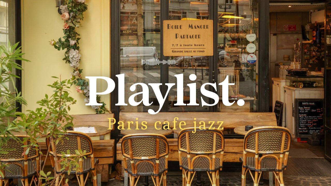 Paris Cafe Jazz 🗼 Relaxing French Cafe Jazz Playlist for Coffee Time, Study & Relax