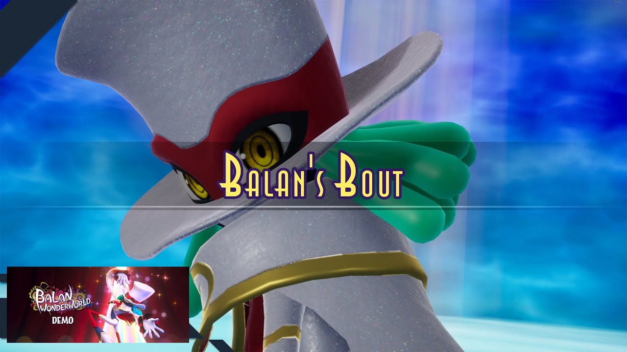 BALAN WONDERWORLD (Demo) - All Balan's Bout Segments [PC] 4K