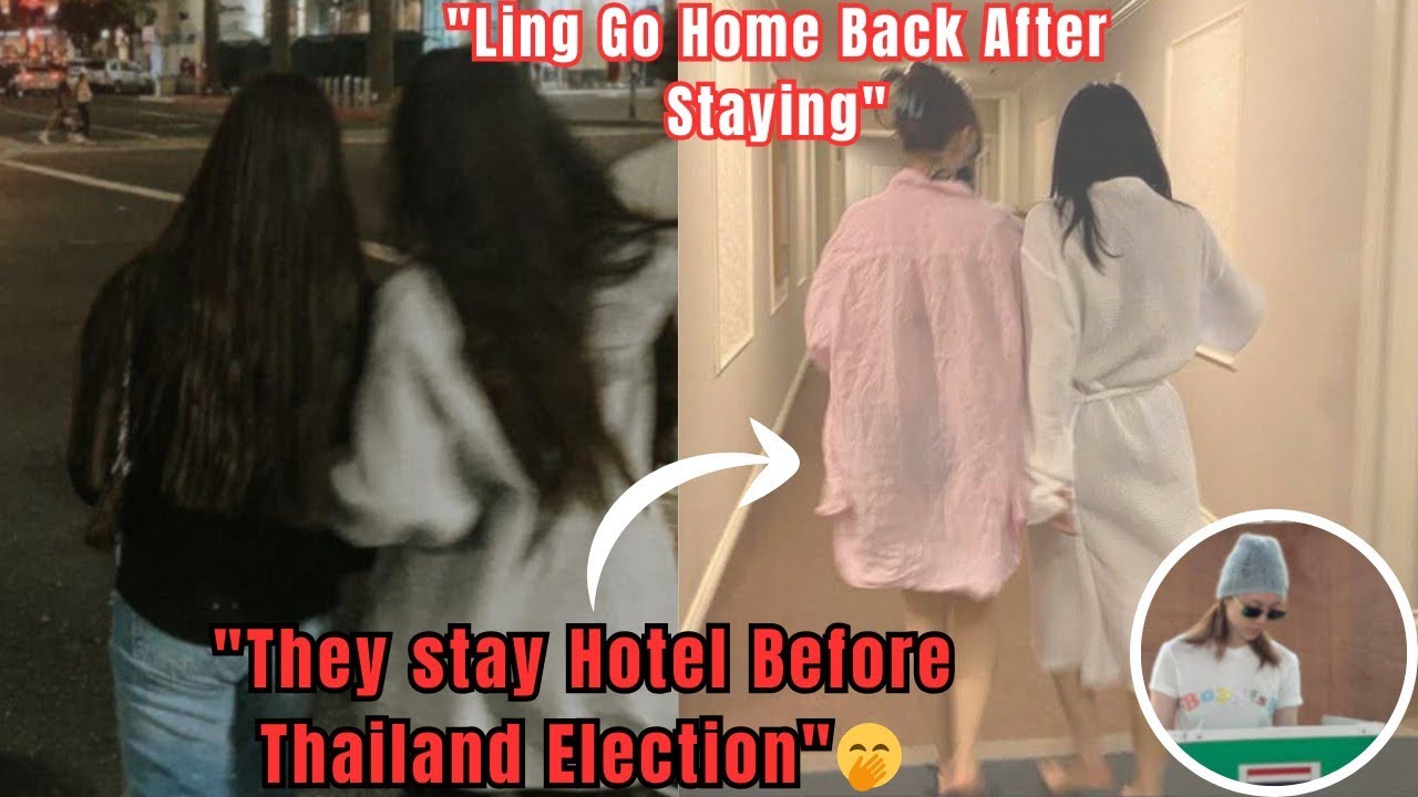 (LingOrm) Ling Go Home Back After Staying Hotel Together!