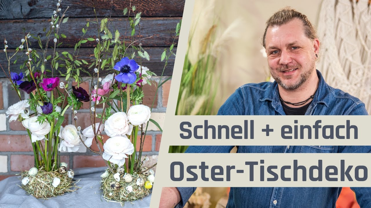 Nat&uuml;rliche Tischdeko Ostern | Schnell und einfach dekorieren