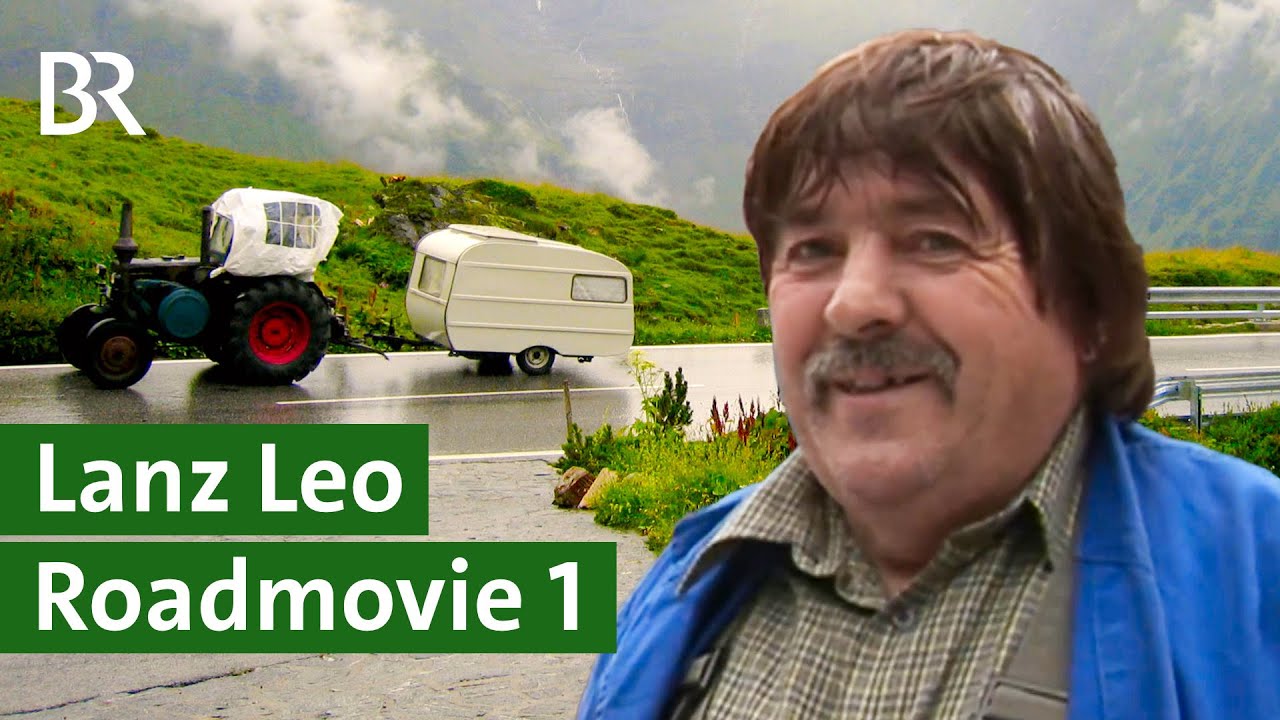 Abenteuerliche Reise: Der Lanz Leo mit Oldtimer Bulldog nach Italien | Teil 1 | Unser Land | BR