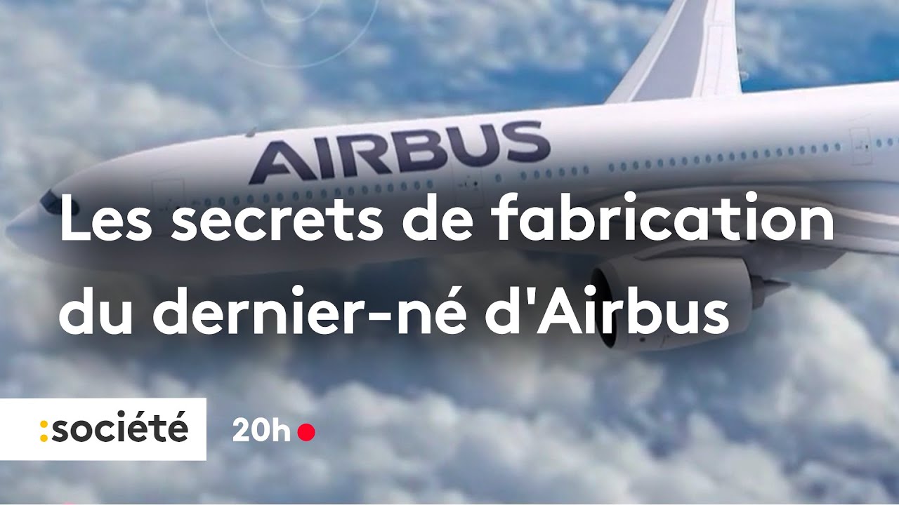 Les secrets de fabrication du dernier-né d’Airbus, le A321XLR