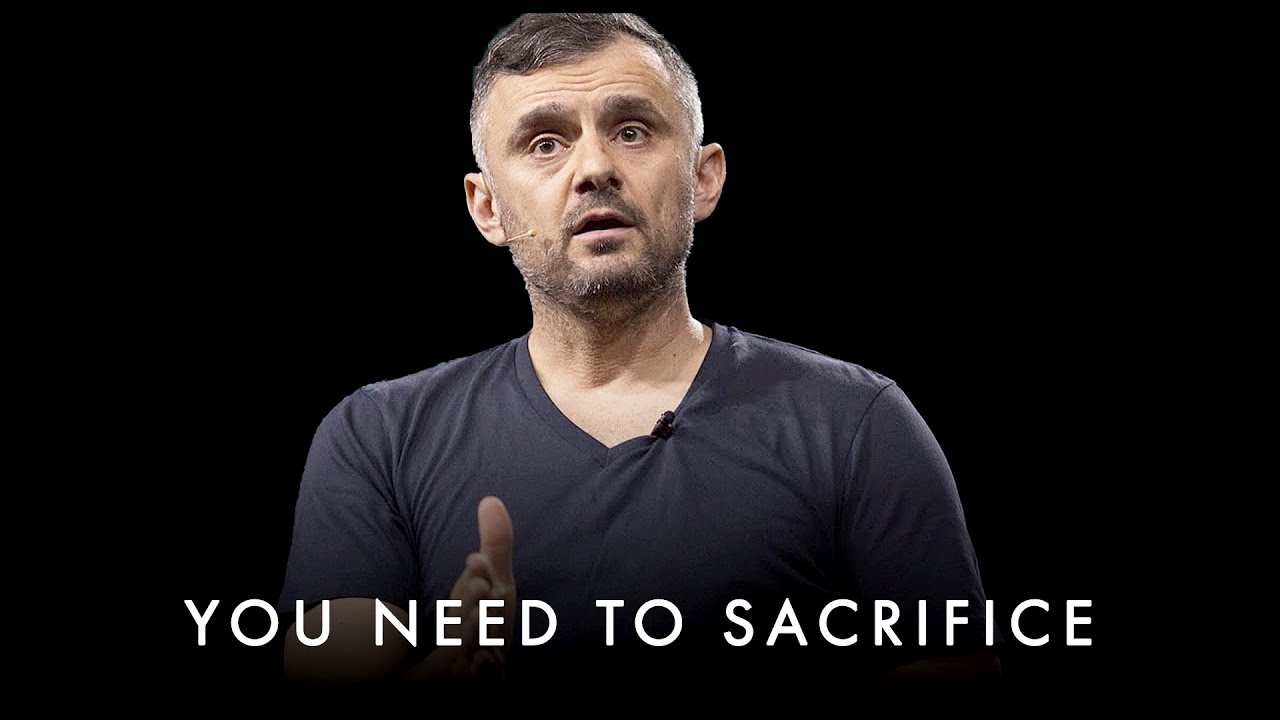 Make SACRIFICES If You Want To Succeed In LIFE - Gary Vaynerchuk Motivation